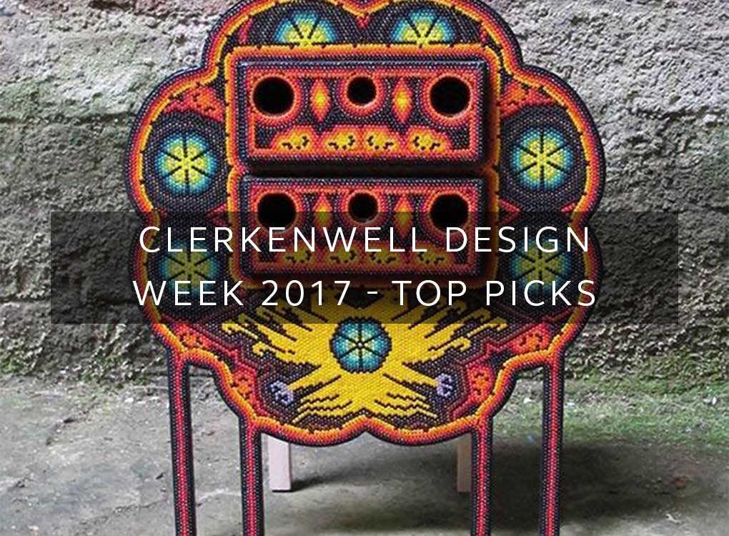 Clerkenwell Design Week 2017 - Top Picks