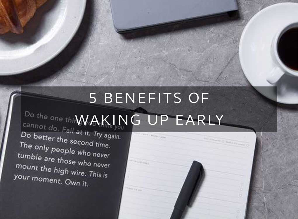 5 Benefits of Waking Up Early