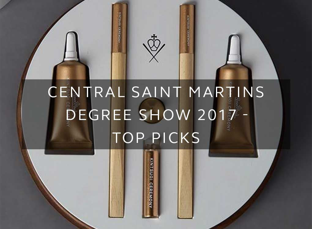 Central Saint Martins Degree Show 2017 - Top Picks