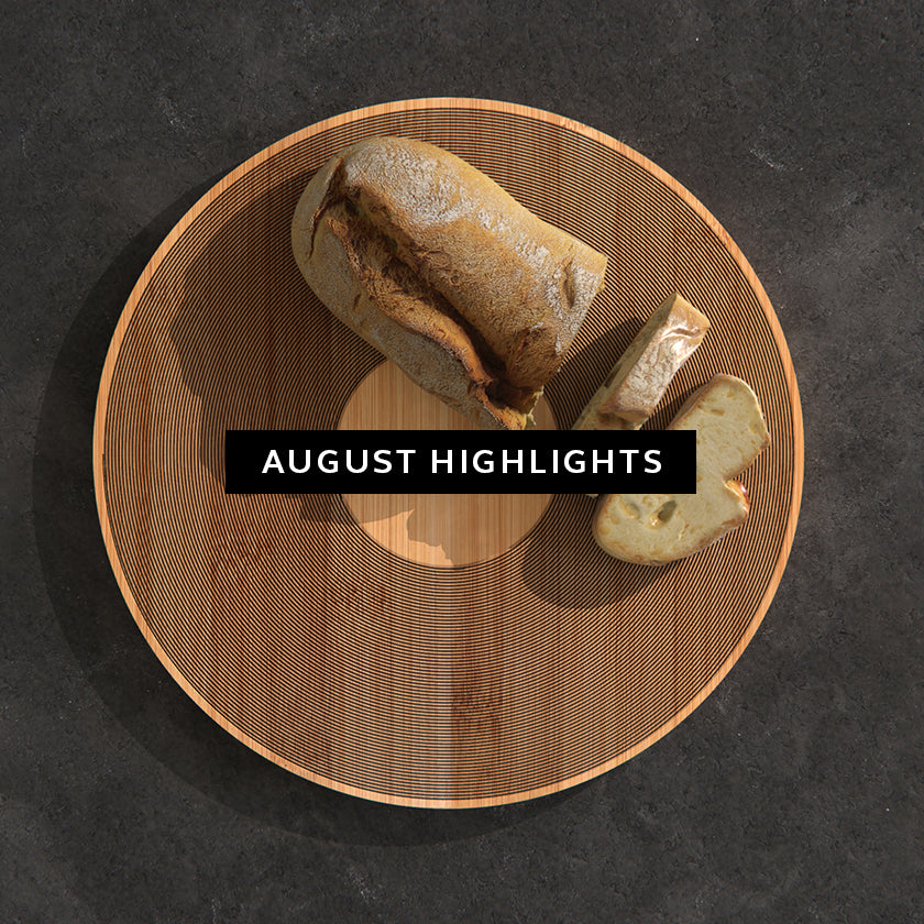 August Highlights