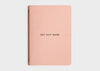 migoals get shit done to do list and notebook in pink, with a subtle motivational quote on the front, designed to increase productivity and inspire ideas.